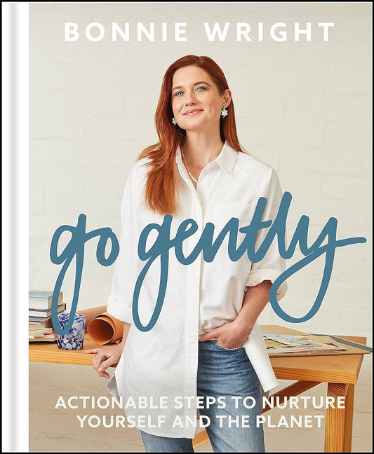 go gently - by bonnie wright