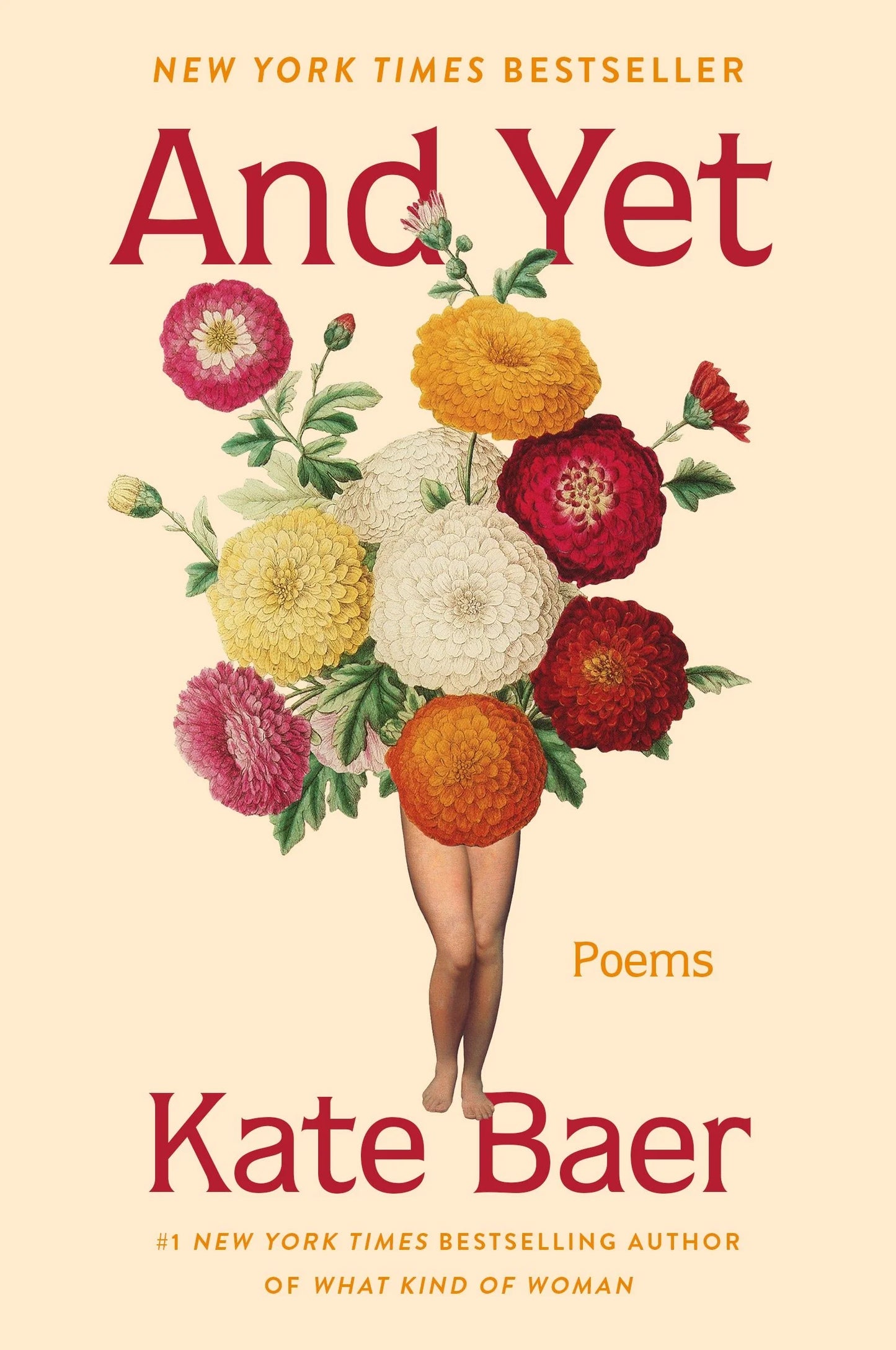 and yet: poems - by kate baer