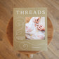 threads - by madeleine kemsley