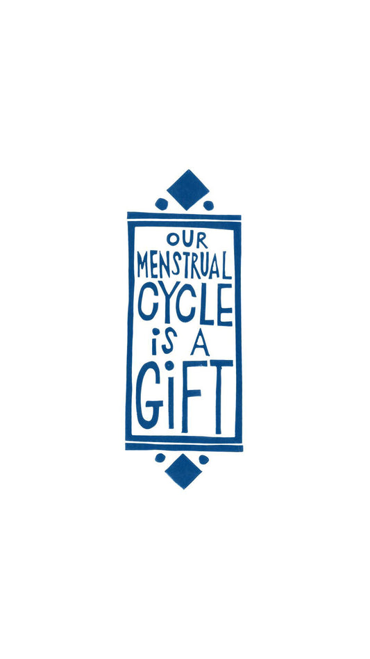 our menstrual cycle is a gift lino print
