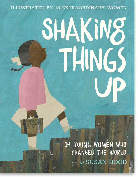 shaking things up - by susan hood