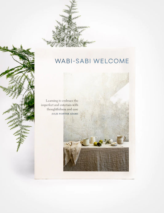 wabi-sabi welcome - by julie pointer adams